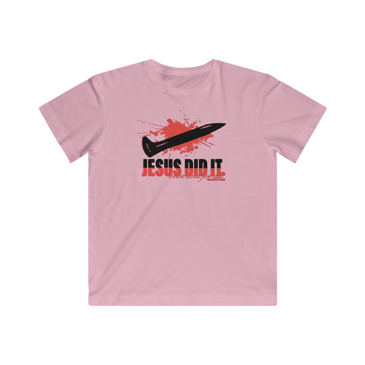 Jesus Did It Kids Fine Jersey Tee