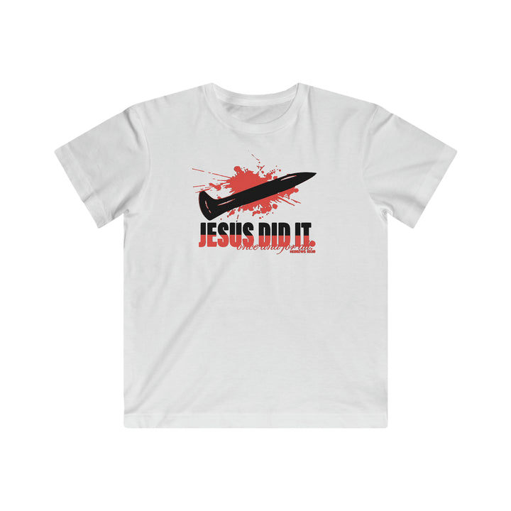 Jesus Did It Kids Fine Jersey Tee