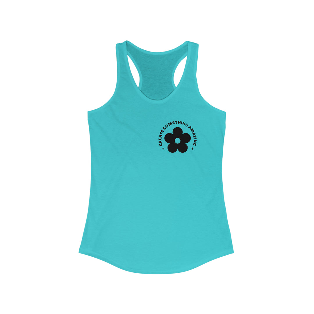 Create something amzing-Women's Ideal Racerback Tank