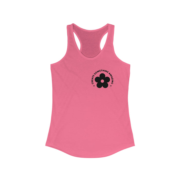 Create something amzing-Women's Ideal Racerback Tank