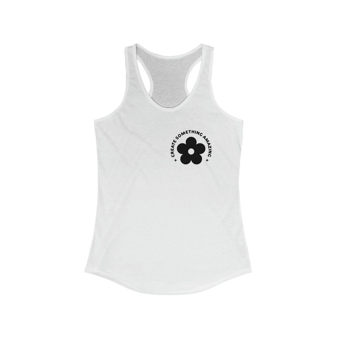 Create something amzing-Women's Ideal Racerback Tank