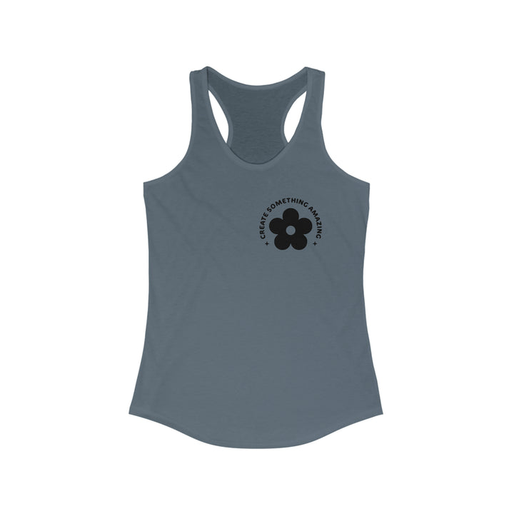 Create something amzing-Women's Ideal Racerback Tank