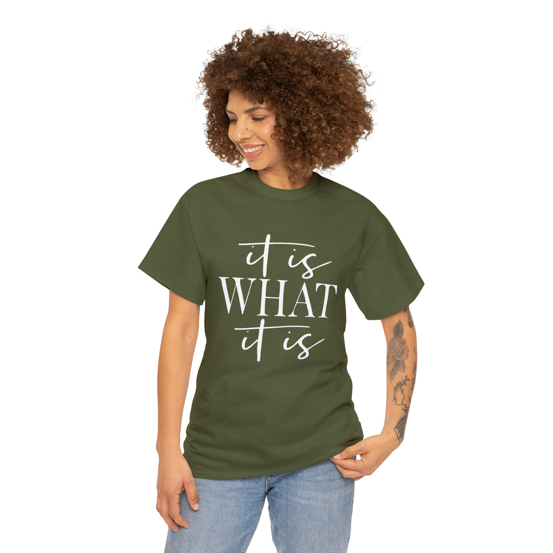 It is what it is-Unisex Heavy Cotton Tee
