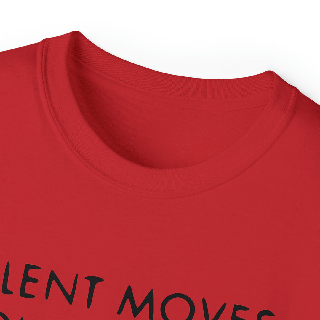 SILENT MOVES-Unisex Ultra Cotton Tee