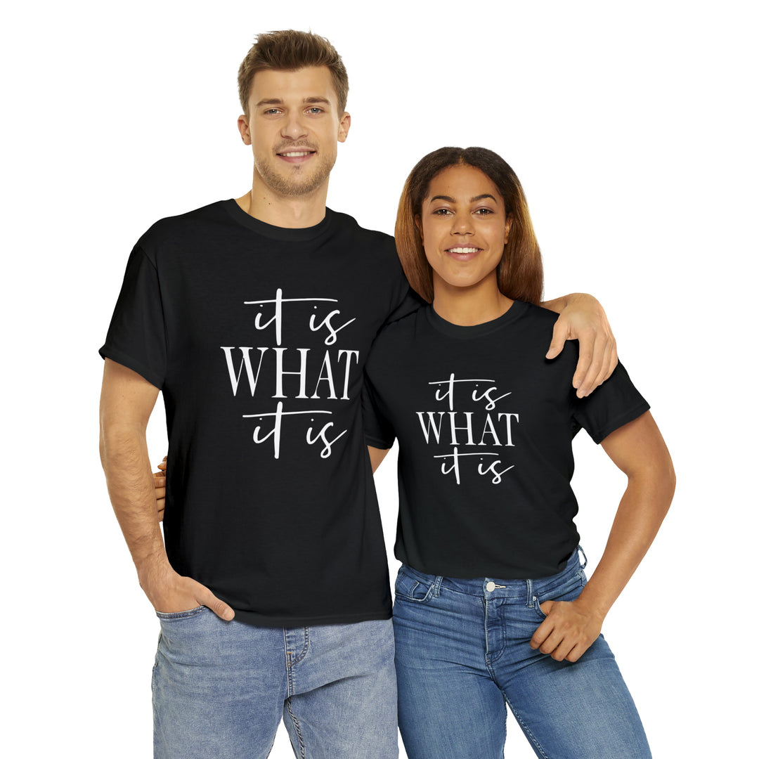 It is what it is-Unisex Heavy Cotton Tee