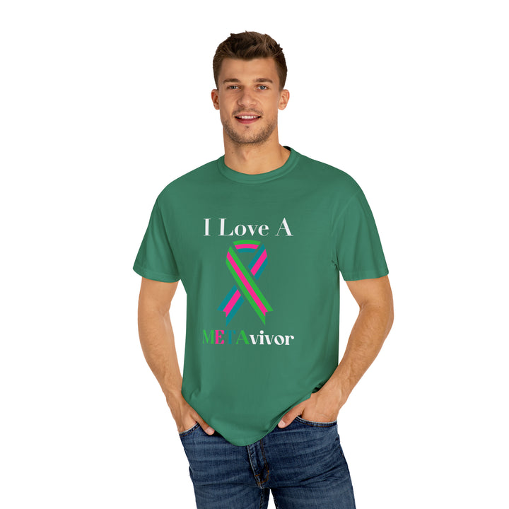 I Love A Metavivor Unisex Garment-Dyed T-shirt