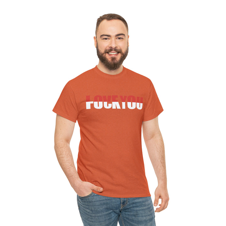 LOVE YOU-F YOU-Unisex Heavy Cotton Tee