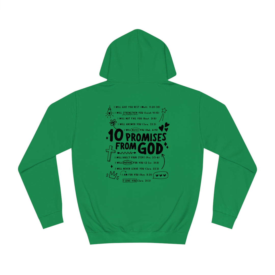 10 Promises Of God=Unisex College Hoodie