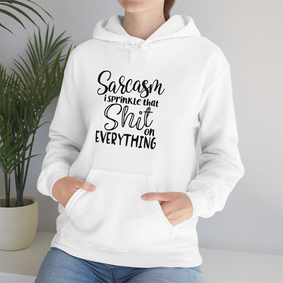 i sprinkle that shit everywhere-Unisex Heavy Blend™ Hooded Sweatshirt