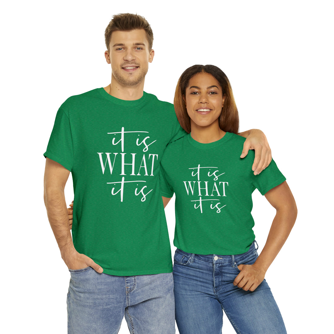 It is what it is-Unisex Heavy Cotton Tee
