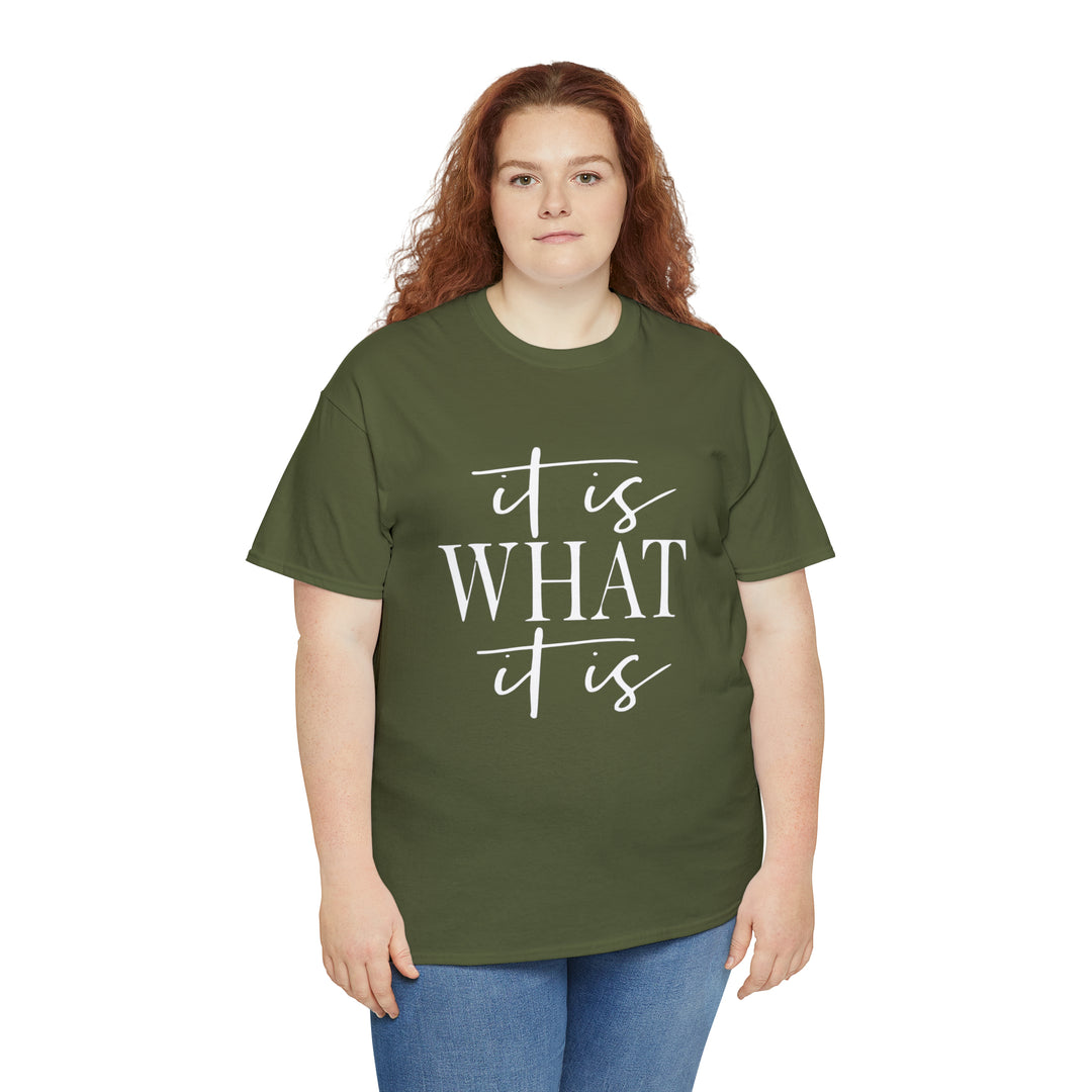 It is what it is-Unisex Heavy Cotton Tee