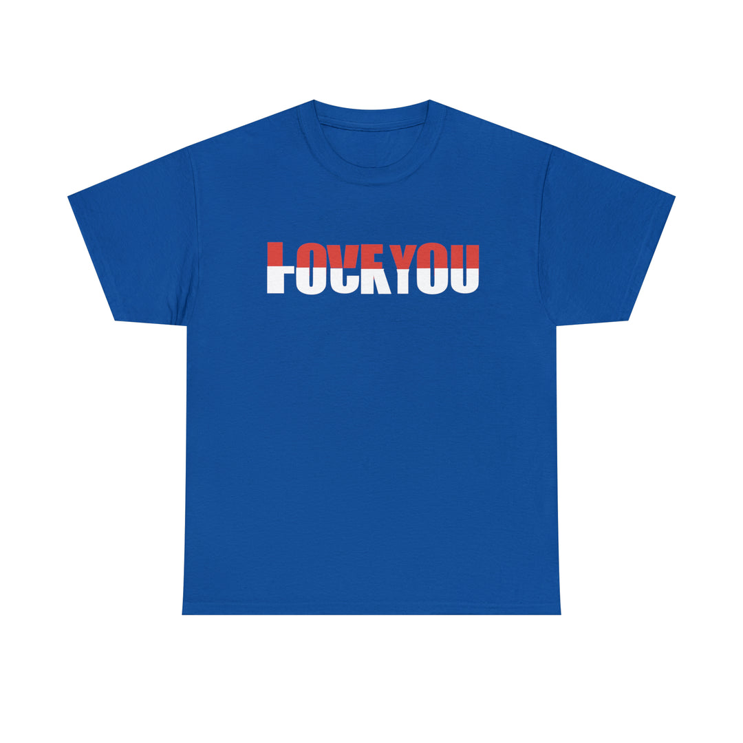 LOVE YOU-F YOU-Unisex Heavy Cotton Tee