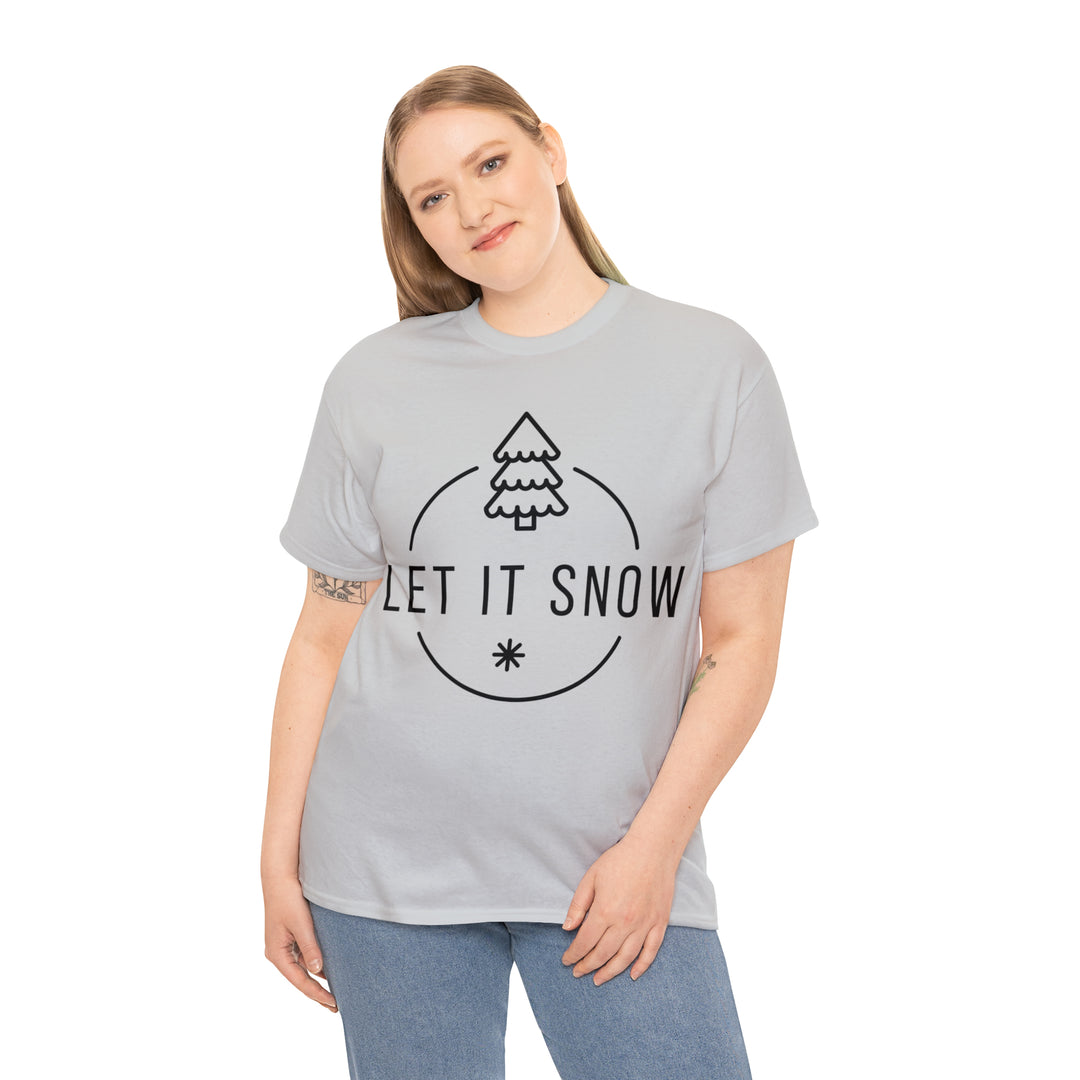 LET IT SNOW=Unisex Heavy Cotton Tee