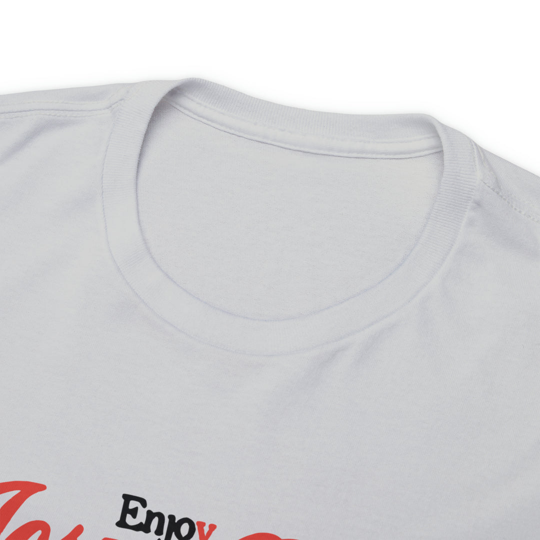 Enjoy Jesus Christ-Unisex Heavy Cotton Tee