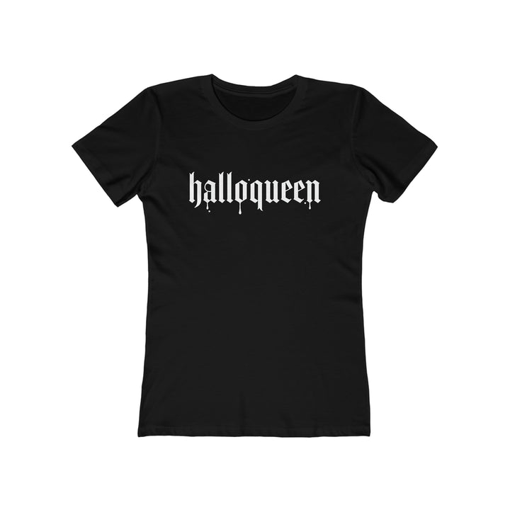 HALLOQUEEN-Women's The Boyfriend Tee