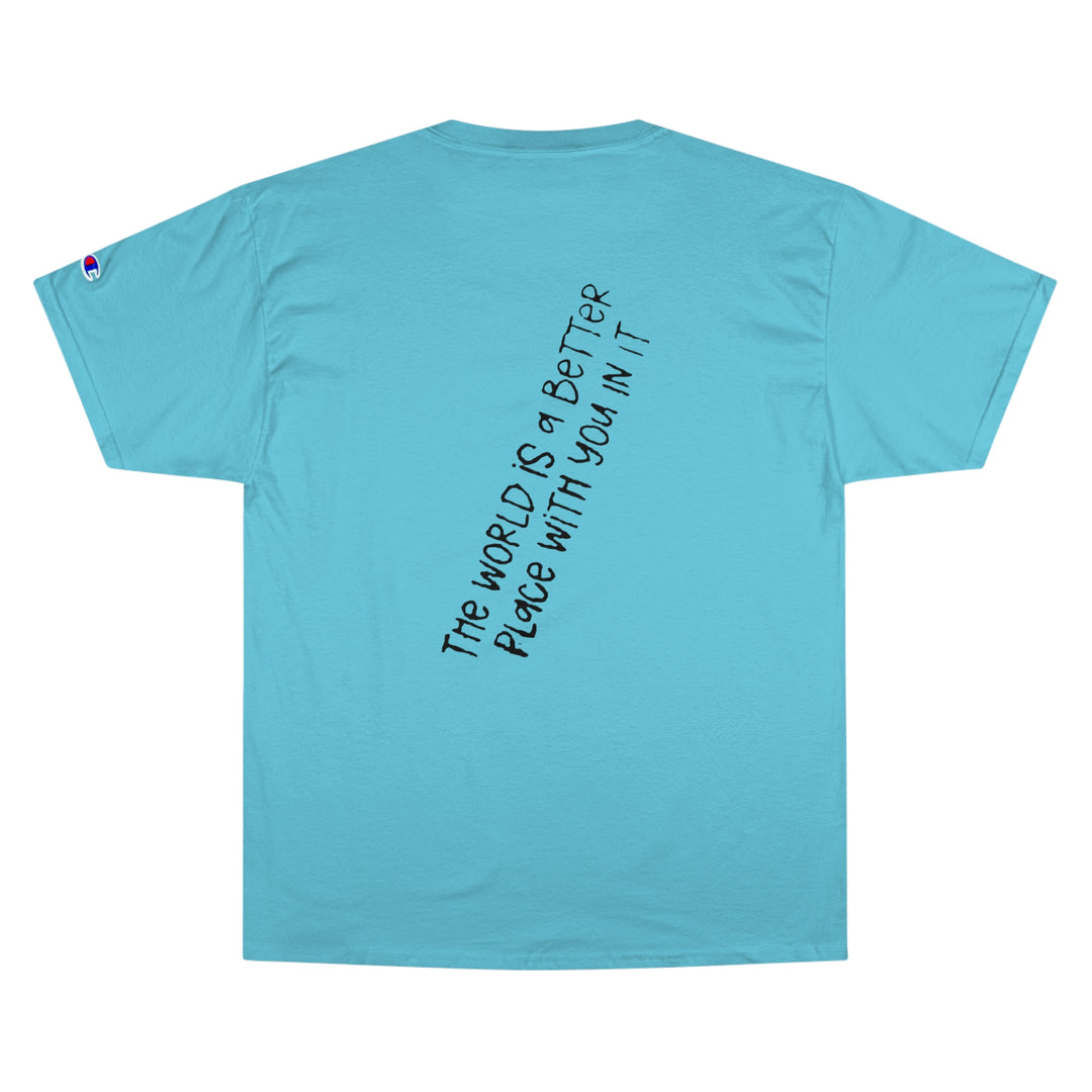 Stay;-Champion T-Shirt