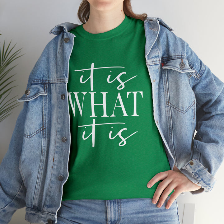 It is what it is-Unisex Heavy Cotton Tee