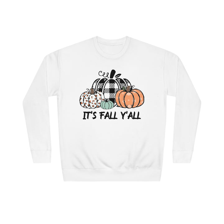 ITS FALL YALL=Unisex Crew Sweatshirt