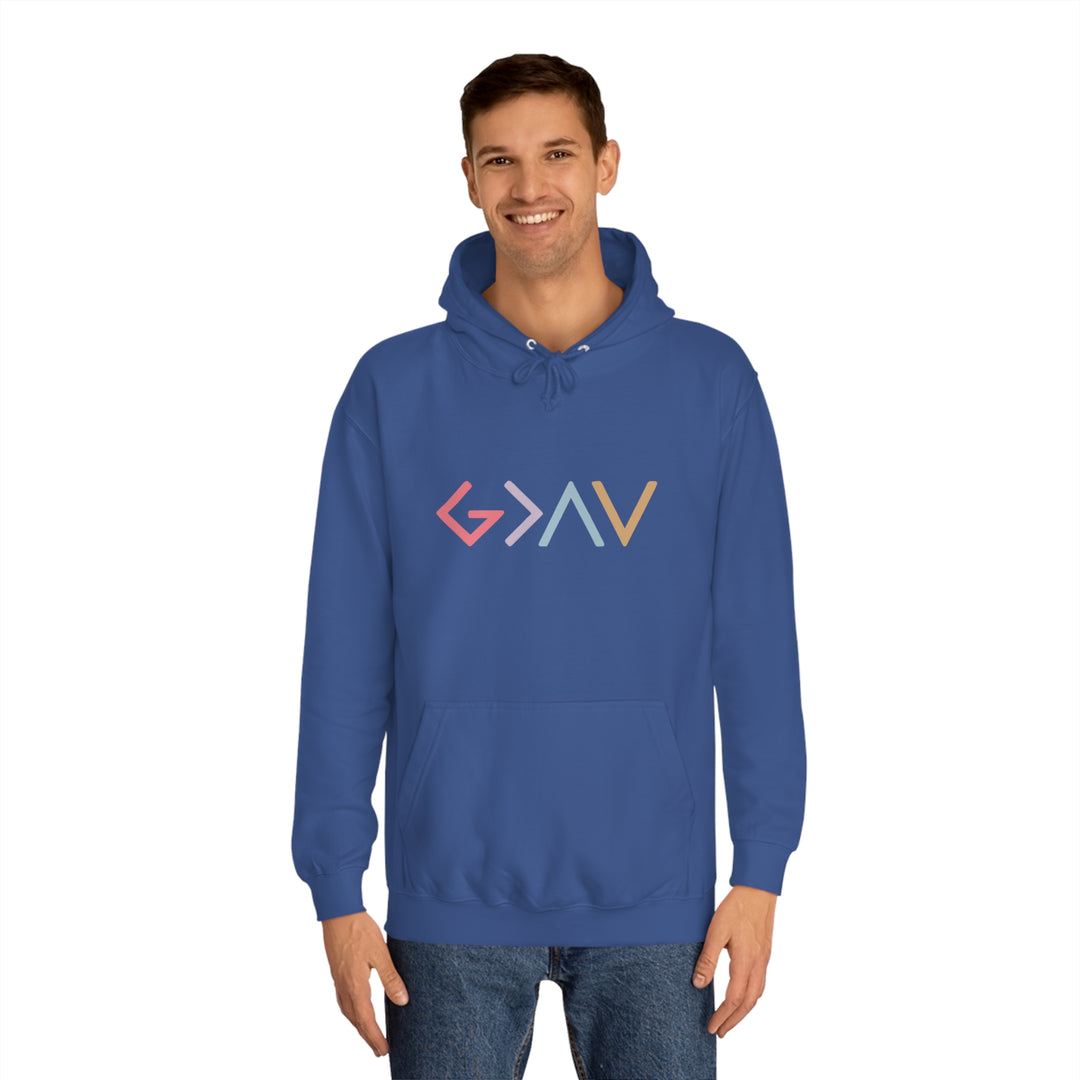 God Is Greater Unisex College Hoodie