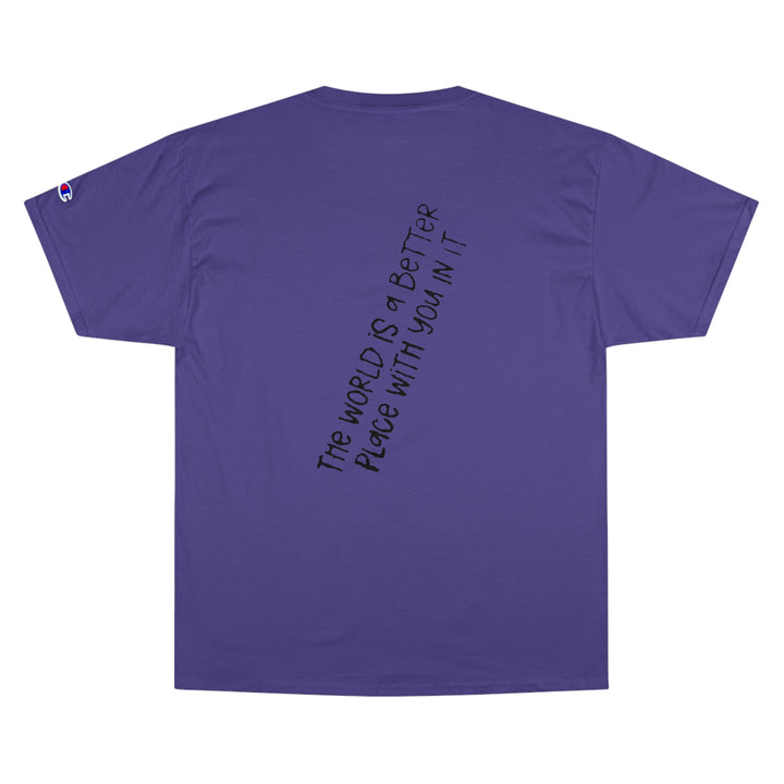 Stay;-Champion T-Shirt