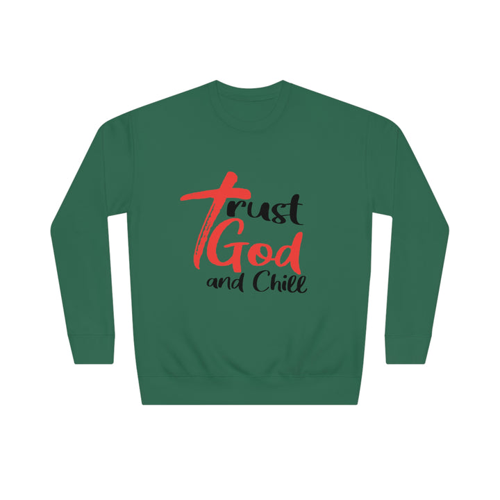 Trust God and Chill Unisex Crew Sweatshirt