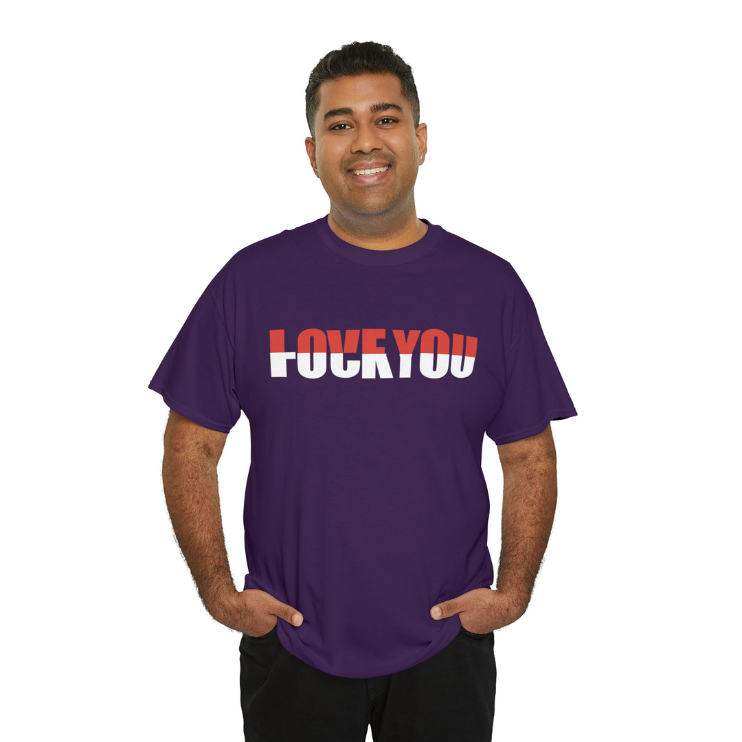 LOVE YOU-F YOU-Unisex Heavy Cotton Tee