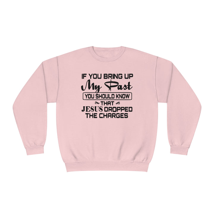 If you bring up my past Unisex NuBlend® Crewneck Sweatshirt