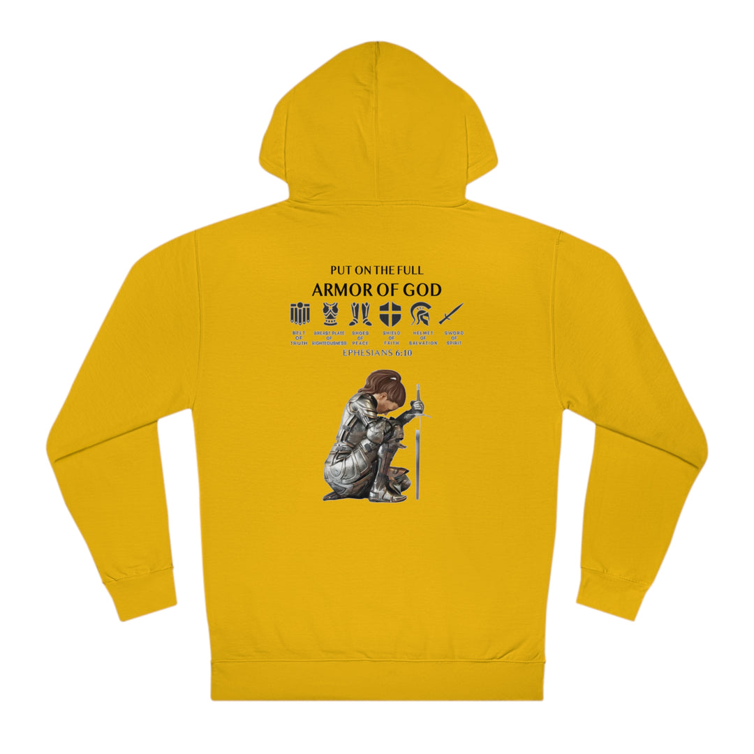 PUT ON THE FULL ARMOR OF GOD=Unisex Hooded Sweatshirt