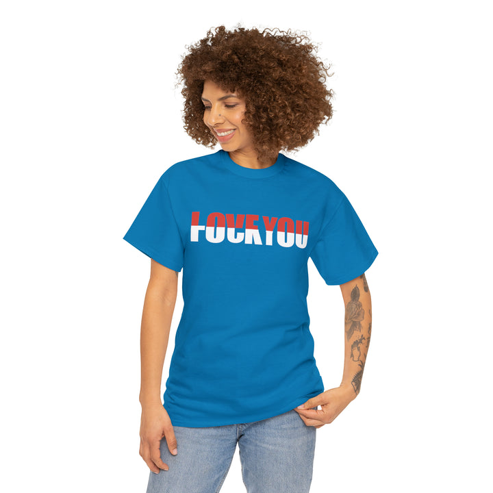 LOVE YOU-F YOU-Unisex Heavy Cotton Tee