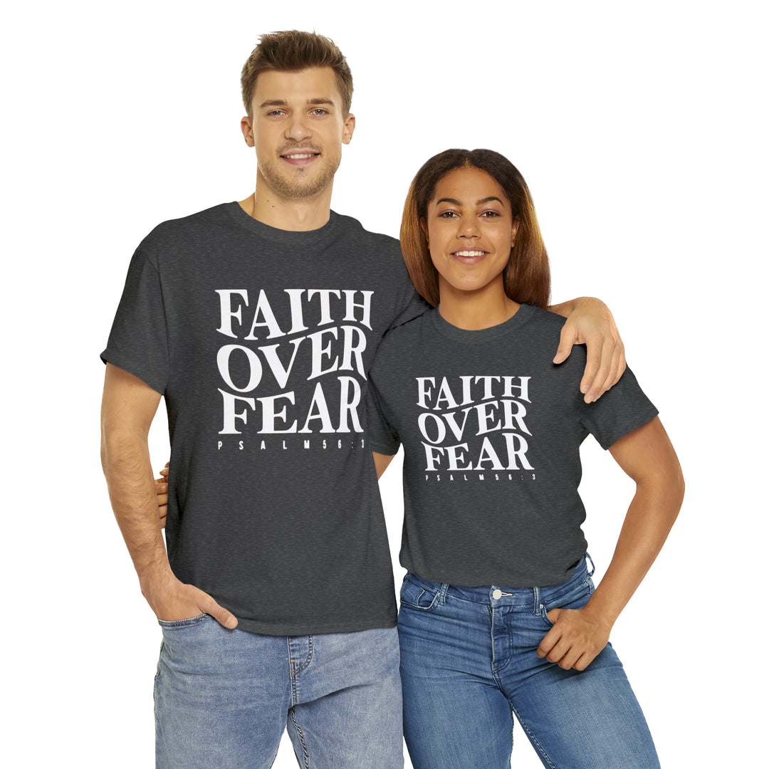Faith Over Fear-Unisex Heavy Cotton Tee