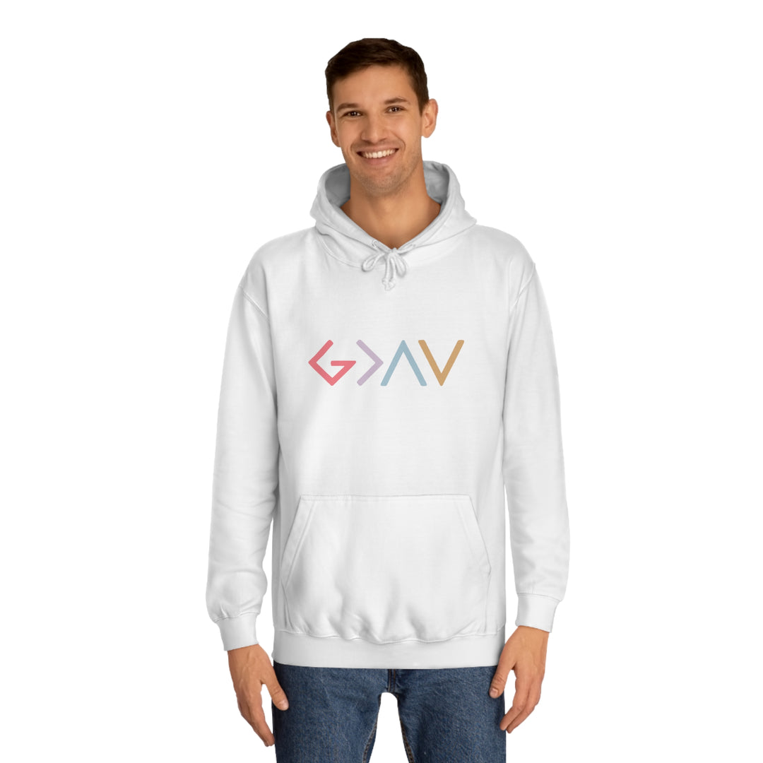 God Is Greater Unisex College Hoodie