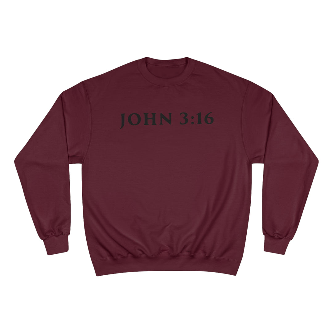 JOHN 3:16-Champion Sweatshirt