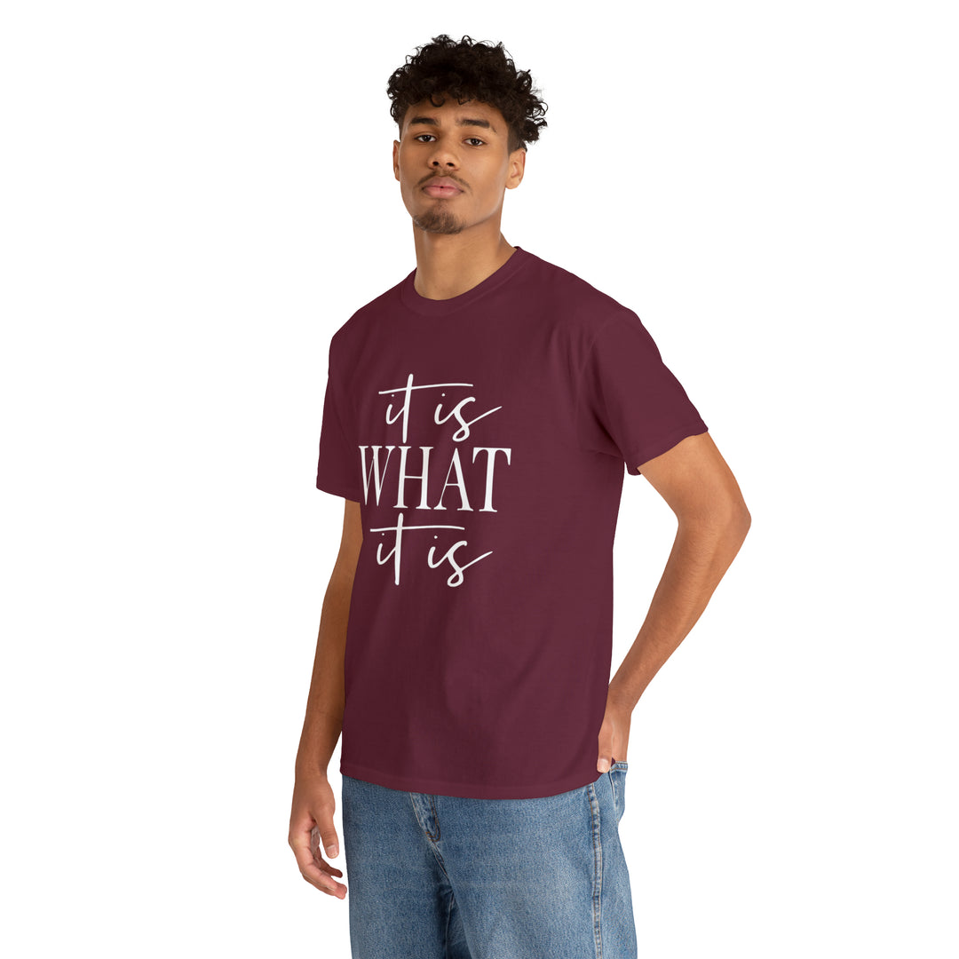 It is what it is-Unisex Heavy Cotton Tee