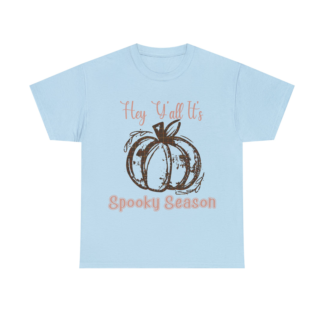 Hey Yall its spooky season-Unisex Heavy Cotton Tee