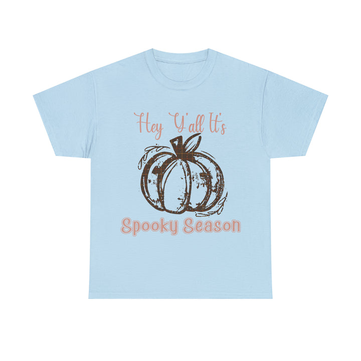 Hey Yall its spooky season-Unisex Heavy Cotton Tee