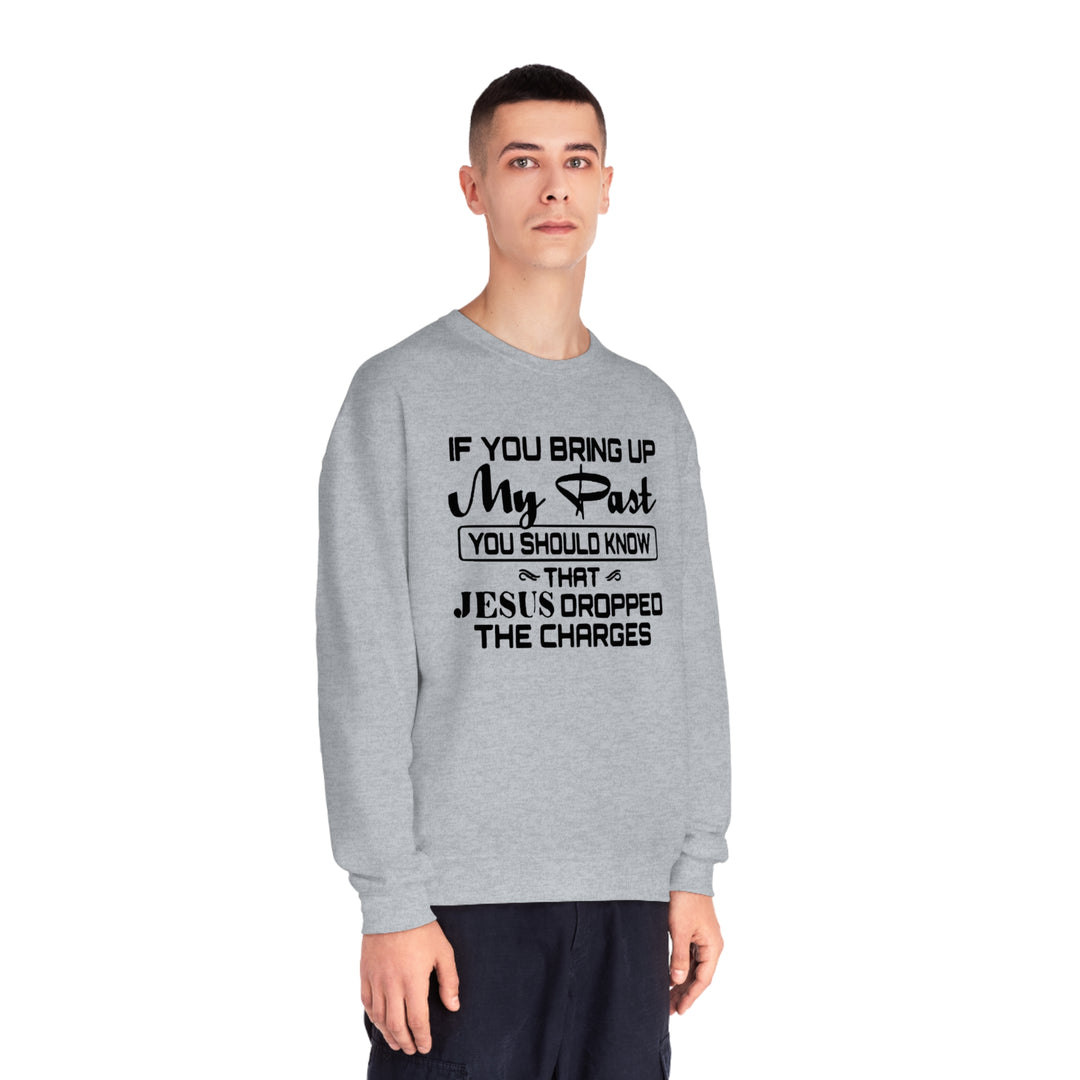 If you bring up my past Unisex NuBlend® Crewneck Sweatshirt