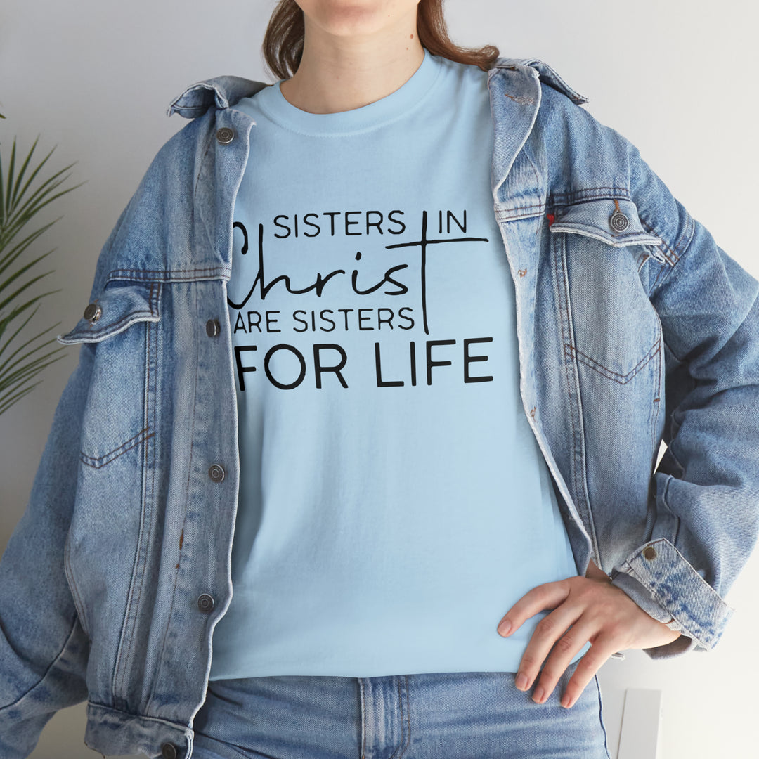 Sisters In Christ-Unisex Heavy Cotton Tee
