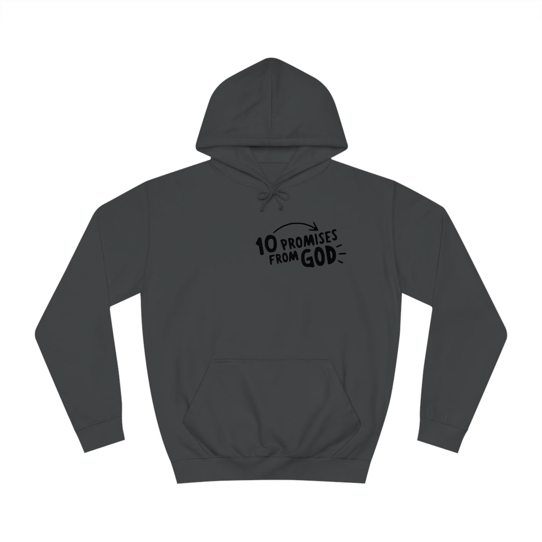 10 Promises Of God=Unisex College Hoodie