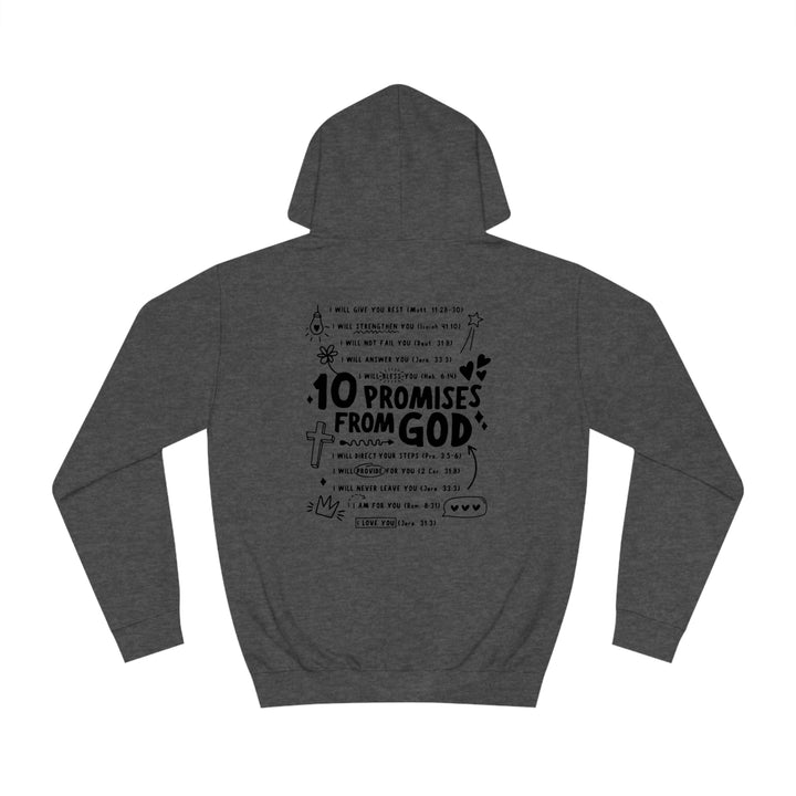 10 Promises Of God=Unisex College Hoodie