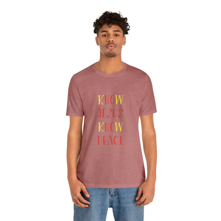 Know Jesus-Unisex Jersey Short Sleeve Tee