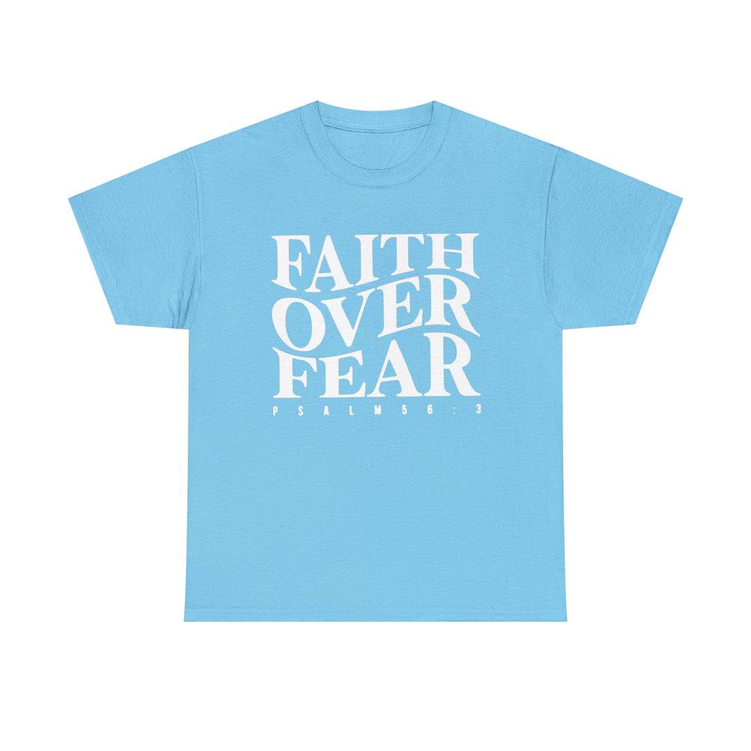 Faith Over Fear-Unisex Heavy Cotton Tee