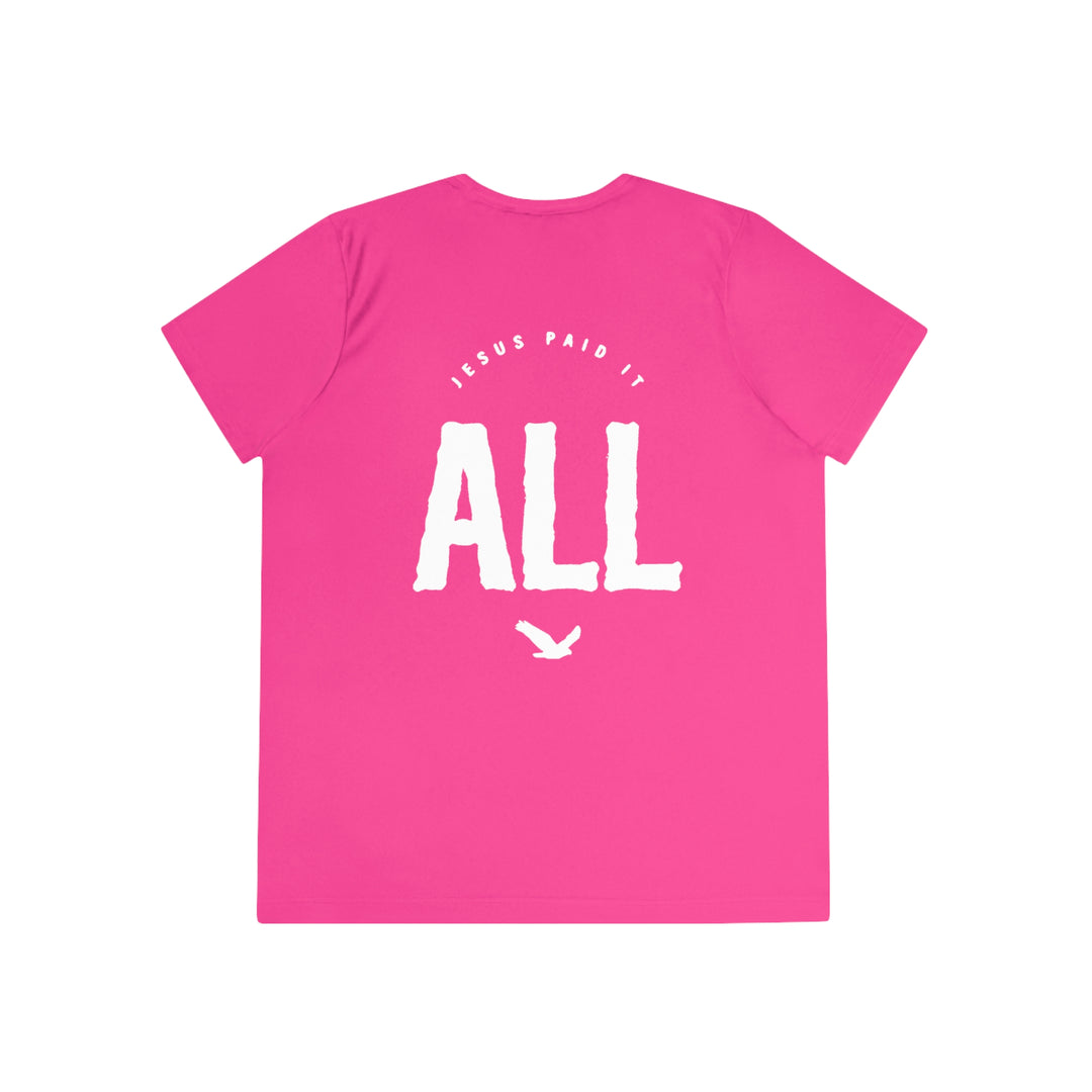 Jesus Paid 4 It All=Ladies Competitor Tee