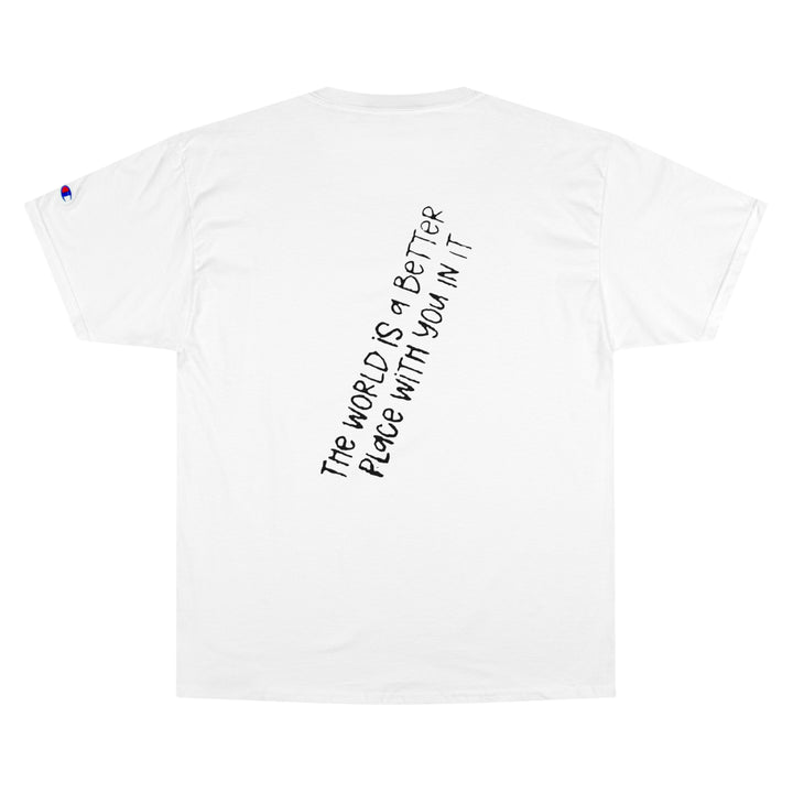 Stay;-Champion T-Shirt