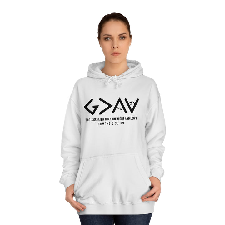 God Is Greater Unisex College Hoodie