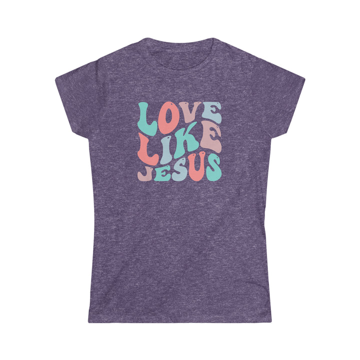 Love Like Jesus Women's Softstyle Tee