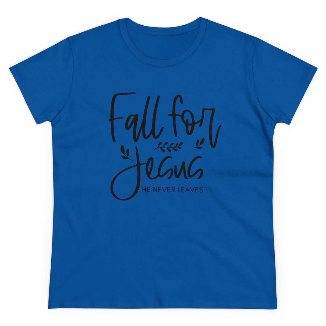 Fall For Jesus Women's Midweight Cotton Tee