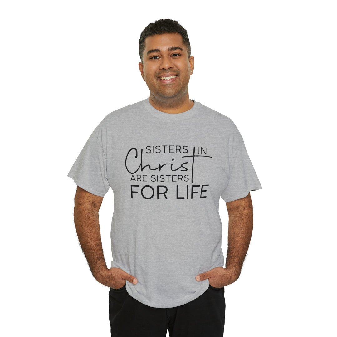 Sisters In Christ-Unisex Heavy Cotton Tee