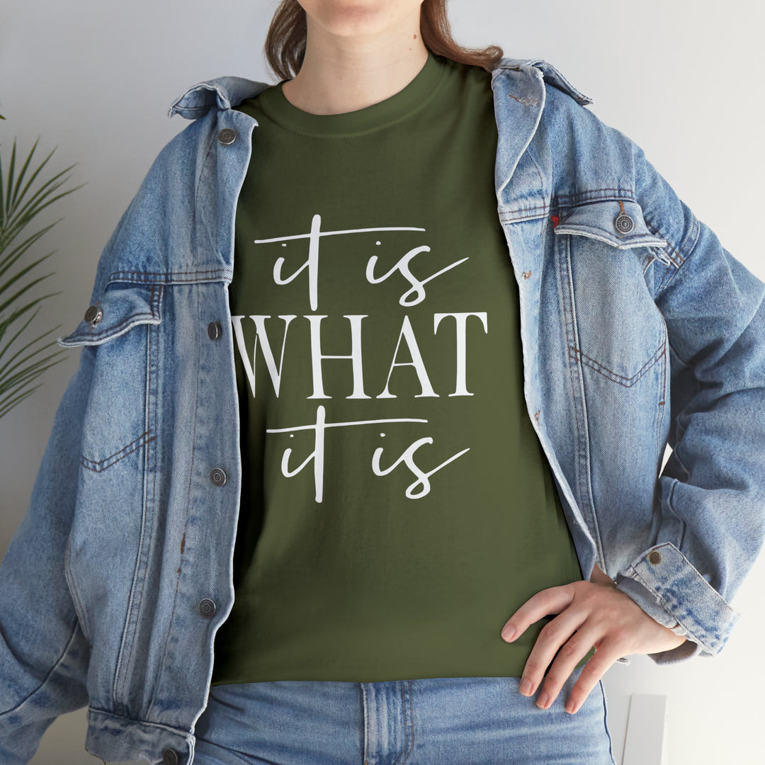 It is what it is-Unisex Heavy Cotton Tee