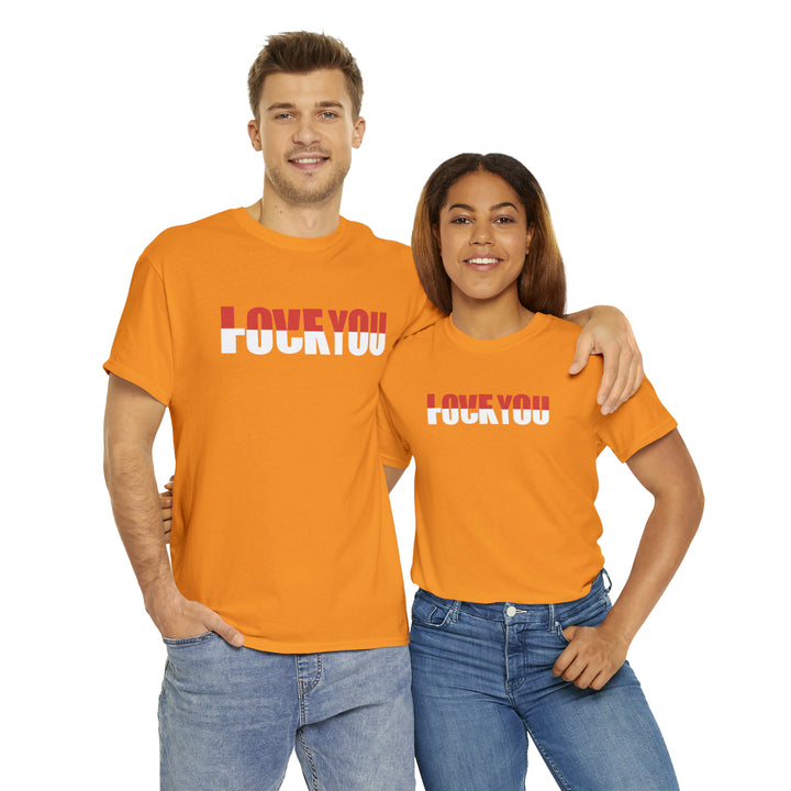 LOVE YOU-F YOU-Unisex Heavy Cotton Tee