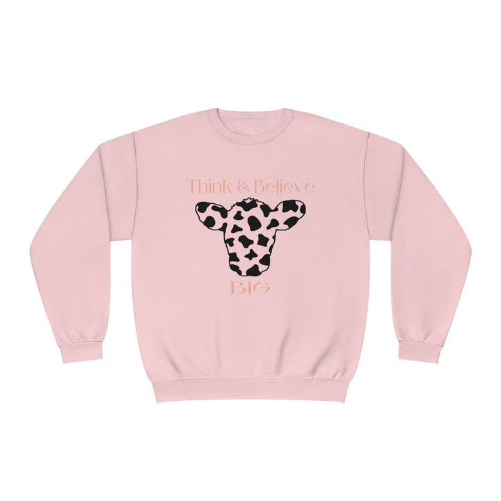 Think & Believe Big=Unisex NuBlend® Crewneck Sweatshirt